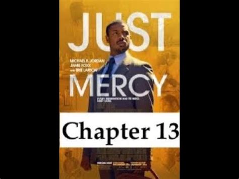 just mercy chapter 13 summary|just mercy trials and tribulations.